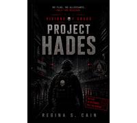 Project Hades: In a city controlled by an invisible grid, the only safe signal is analog.