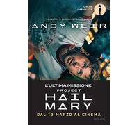 Project Hail Mary [Paperback] [Jan 30, 2026] Weir, Andy and Valentinuzzi, Vaness