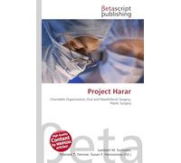 Project Harar: Charitable Organization, Oral and Maxillofacial Surgery, Plastic Surgery