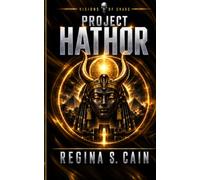 Project Hathor: We have been born a thousand times. This time, we remember.