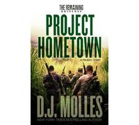 Project Hometown: A Remaining Universe Prequel Story