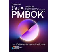 Project Managem A Guide to the Project Management Body of Knowledge (Tascabile)
