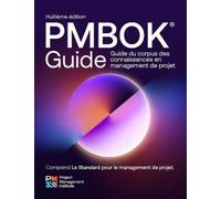 Project Managem A Guide to the Project Management Body of Knowledge (Tascabile)
