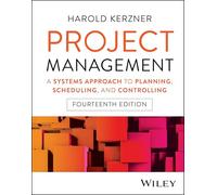Project Management: A Systems Approach to Planning, Scheduling, and Controlling – Wiley-VCH
