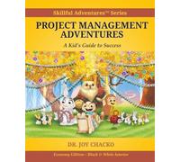 Project Management Adventures: A Kid’s Guide to Success