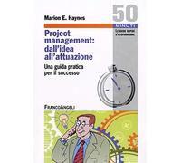 9788856811650 Project Management: dall'idea all'attuazione. Una ...r il successo