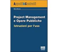 Project management e opere pubbliche - Monaco Mario