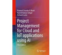 Project Management for Cloud and IoT applications using AI