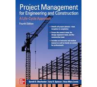 Project Management for Engineering and Construction: A Life-Cycle Approach,