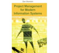 Project Management for Modern Information Systems (Copertina rigida)