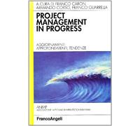 Project management in progress. Aggiornamenti, approfondimenti, tendenze