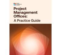 Project Management Institut Project Management Offices: A Practice (Tascabile)