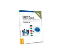 PROJECT MANAGEMENT NVA. ED.: UN ENFOQUE DE LIDERAZGO Y EJECUCIÓN DE PROYECTOS EN LA EMPRESA PARA APLICAR EL LUNES POR LA MAÑANA