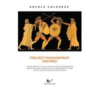 Project management per eroi