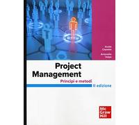 Project Management. Principi e metodi