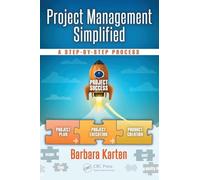 Project Management Simplified: A Step-by-Step Process