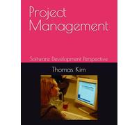 Project Management: Software Development Perspective