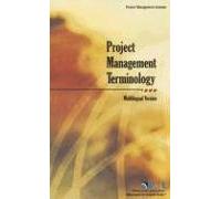 Project Management Terminology: Multilingual Version