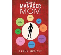 Project Manager Mom