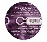 Project Mayhem & Tony Heron - Soon As the People Move