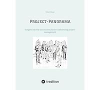 Project-Panorama: Insights into the unconscious factors influencing project management