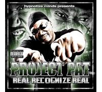 Project Pat - Real Recognize Real