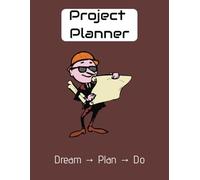 Project Planner Notebook: Milestone & Deadline Tracker: Goal Setting & Tracking Workbook