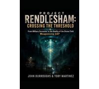 Project Rendlesham: Crossing the Threshold