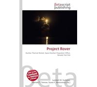 Project Rover: Nuclear Thermal Rocket, Space Nuclear Propulsion Office, Nevada Test Site