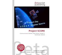Project SCORE: Communications Satellite, Atlas Rocket, Dwight D. Eisenhower, Sputnik
