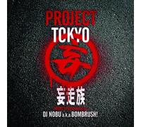 Project Tokyo Mixed By DJ Nobu