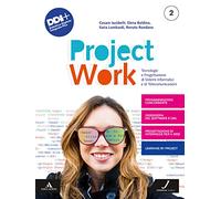 Project work. Tecnologie e progettazione di sistemi informatici e di telecomunicazioni. Per gli Ist. tecnici e professionali. Con e-book. Con espansione online (Vol. 2)