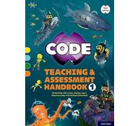 Project X CODE: Yellow-Orange Book Bands, Oxford Levels 3-6: Teaching and Assessment Handbook 1