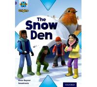 Project X Origins: Purple Book Band, Oxford Level 8: Buildings: The Snow Den