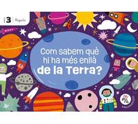 Projecte: Al punt. Com sabem què hi ha més enllà de la Terra? Nivell 3 [lligada]