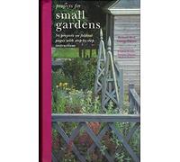 Projects for Small Gardens