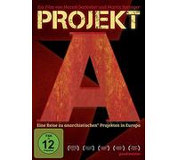 Projekt A - Eine Reise zu anarchistischen Projekten in Europa (DVD)