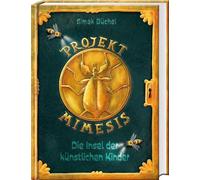 Projekt Mimesis - Die Insel der künstlichen Kinder: spannendes Kinderbuch ab 10 Jahre für Jungs und Mädchen (iKIDS-Trilogie): 1