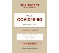 Projet COVID19-5G: Protocole Gaïa