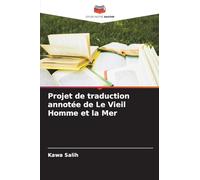 Projet de traduction annotée de Le Vieil Homme et la Mer