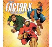 Projet Factor X - Entre Deux Mondes