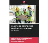 PROJETO DE CONSTRUÇÃO EDIFÍCIOS E ESTRUTURAS: GUIA DE ESTUDO