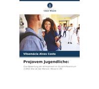 Projovem Jugendliche:: Eine Bewertung der Wirksamkeit im Sozialhilfezentrum (CRAS) Alto de São Manoel, Mossoró-RN