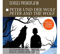 PROKOFIEV, S. - PETER AND THE WOLF