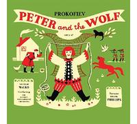Prokofiev, S. - Peter & The Wolf