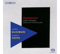 Prokofiev, S. - Violin Sonatas 3 Pieces From Romeo & Juliet