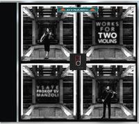 Eugene Ysaÿe Works for Two Violins (CD) Album