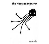 Prole.info Prole.info The Housing Monster (Tascabile)