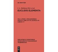 Prolegomena Critica, Libri XIV-XV, Scholia in Libros I-V (Copertina rigida)