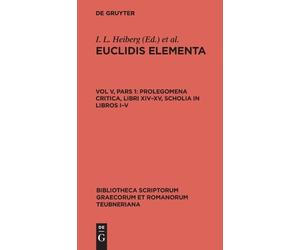Prolegomena Critica, Libri XIV-XV, Scholia in Libros I-V (Copertina rigida)